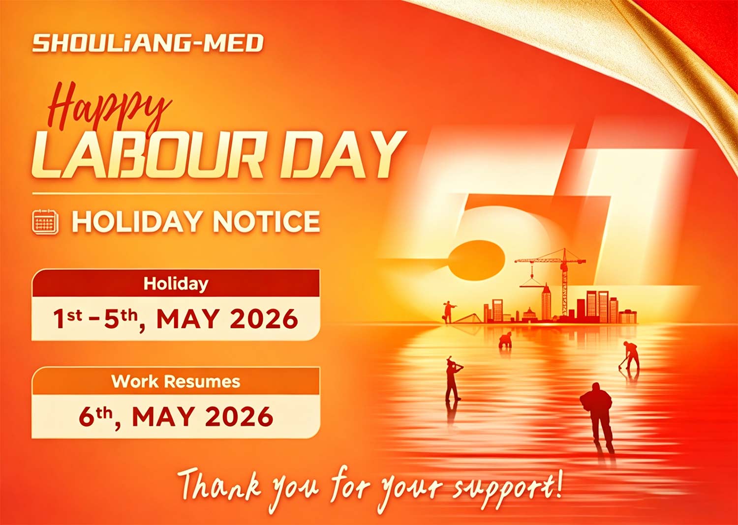 Shouliang-med's Labour Day Holiday Notice